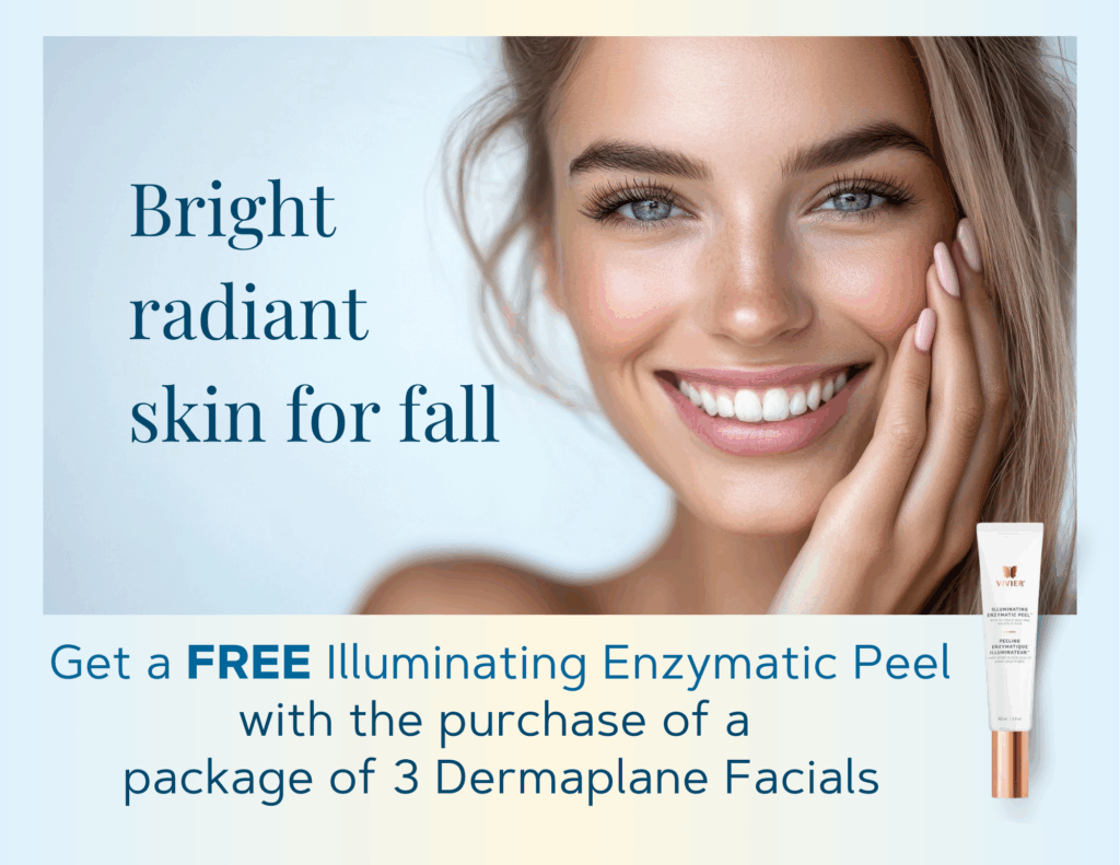 Get a FREE illuminating Enzymatic Peel with the purchase of 3 Dermaplane Facials