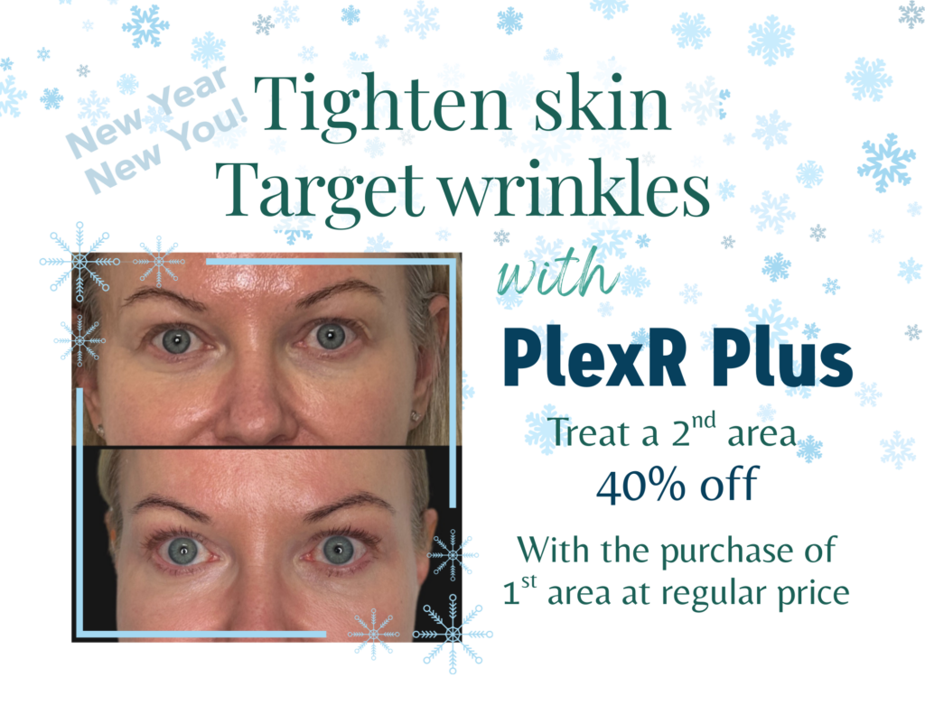 Tighten skin - Target wrinkles with PlexR Plus. Treat a 2nd area 40% off With the purchase of 1st area at regular price