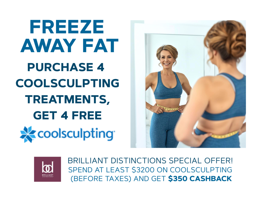 Free away fat. Purchase 4 coolsculpting treatments, get a 4 free. Brilliant distinctions special offer! Spend at least $3200 on coolsculpting (before taxes) and get $350 cashback